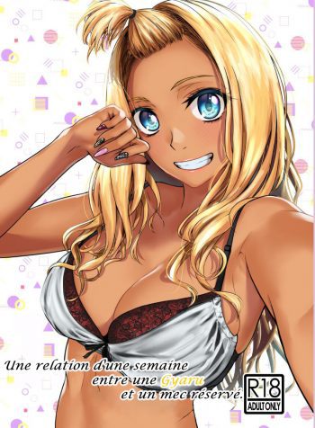 IUne relation d’une semaine entre une Gyaru et un mec réservé. mgHh
