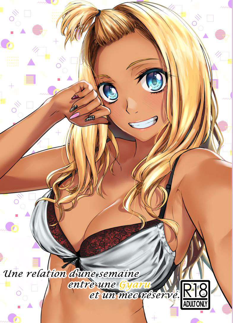 IUne relation d’une semaine entre une Gyaru et un mec réservé. mgHh